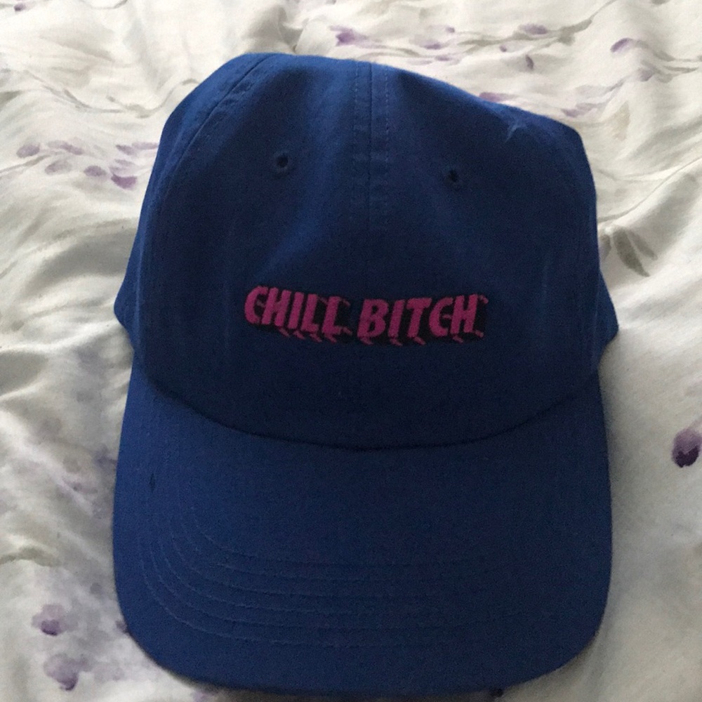 Chill bitch baseball cap